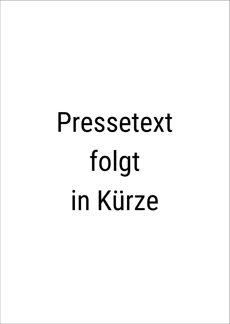 pressetext-folgt-in-kuerze-thumb pressetext-folgt-in-kuerze-thumb